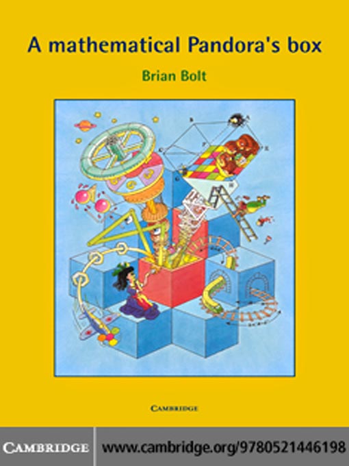 Title details for A Mathematical Pandora's Box by Brian Bolt - Available